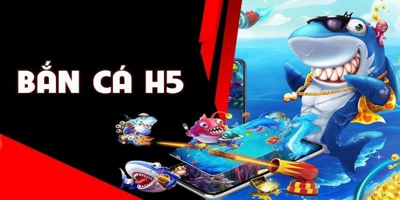 Bắn Cá H5 – Tựa Game Đại Dương Siêu Cuốn Hút Trong Năm 2024